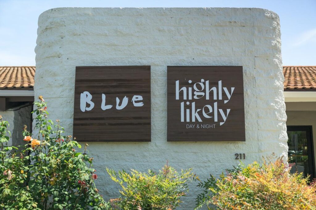 sign outside highly likely ojai